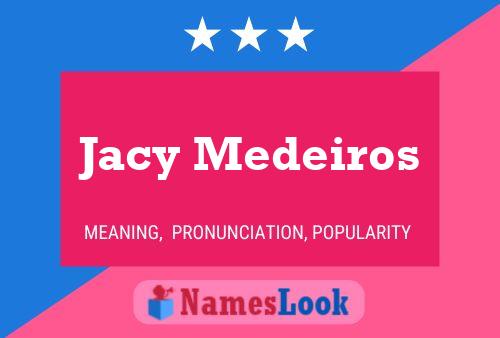 Jacy Medeiros 名字海报