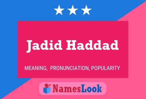 Jadid Haddad 名字海报