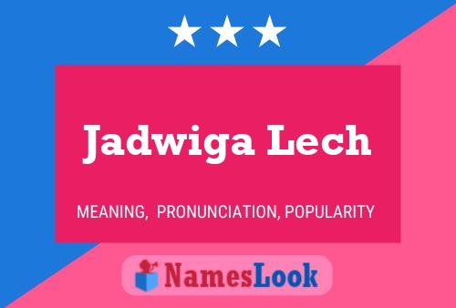 Jadwiga Lech 名字海报