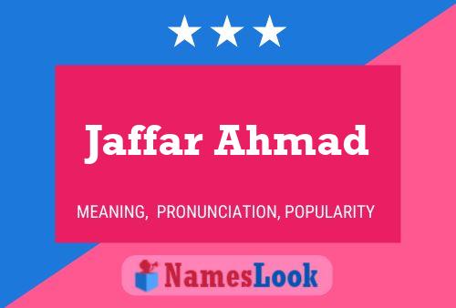 Jaffar Ahmad 名字海报