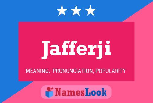 Jafferji 名字海报