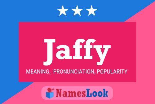 Jaffy 名字海报