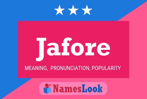 Jafore 名字海报