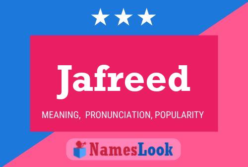 Jafreed 名字海报