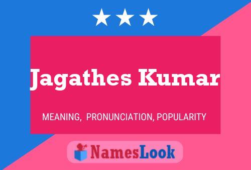 Jagathes Kumar 名字海报