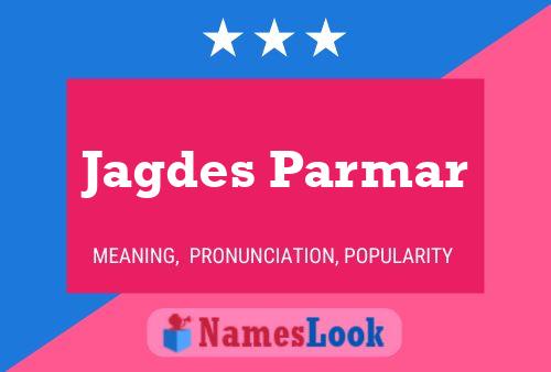 Jagdes Parmar 名字海报