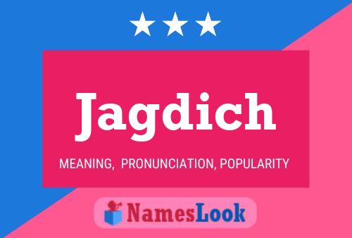 Jagdich 名字海报