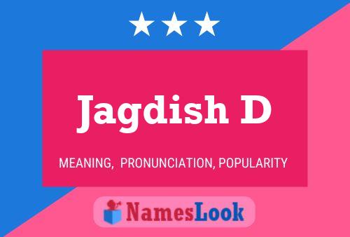 Jagdish D 名字海报