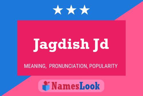 Jagdish Jd 名字海报