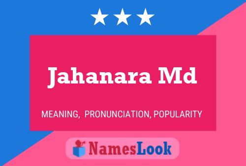 Jahanara Md 名字海报