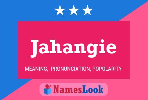 Jahangie 名字海报