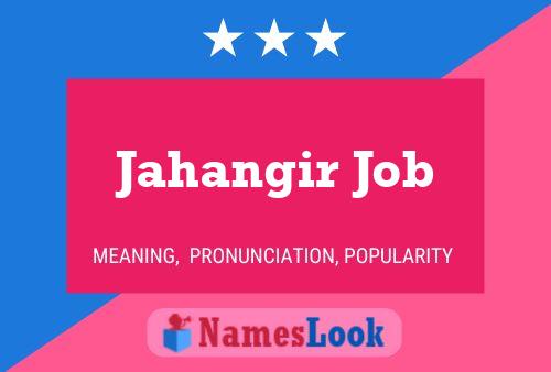 Jahangir Job 名字海报