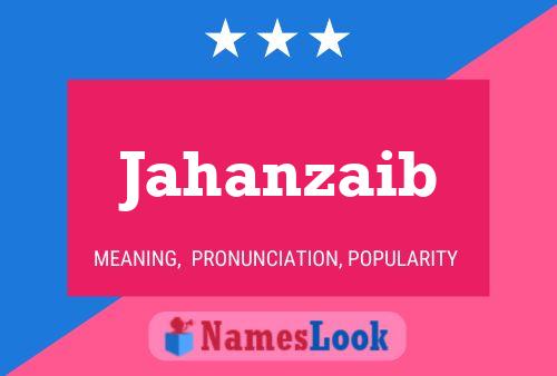 Jahanzaib 名字海报