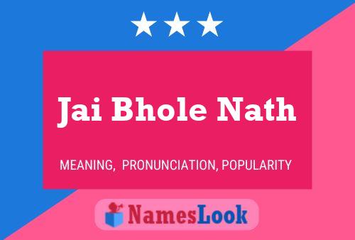 Jai Bhole Nath 名字海报