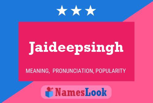 Jaideepsingh 名字海报