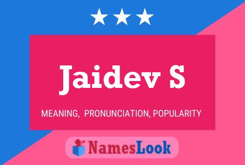 Jaidev S 名字海报