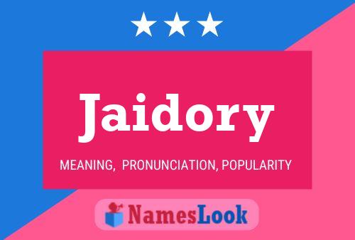 Jaidory 名字海报