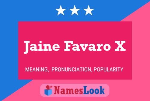 Jaine Favaro X 名字海报