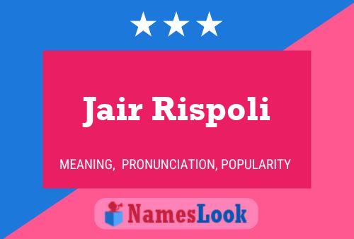 Jair Rispoli 名字海报