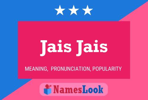 Jais Jais 名字海报