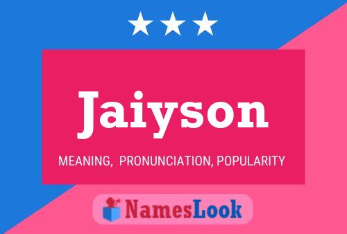 Jaiyson 名字海报