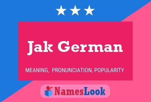 Jak German 名字海报