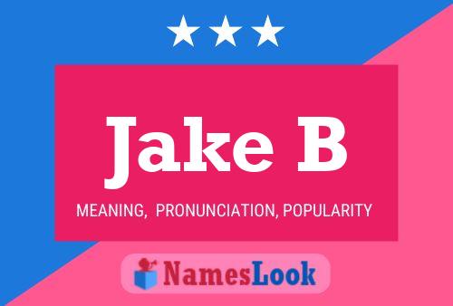 Jake B 名字海报