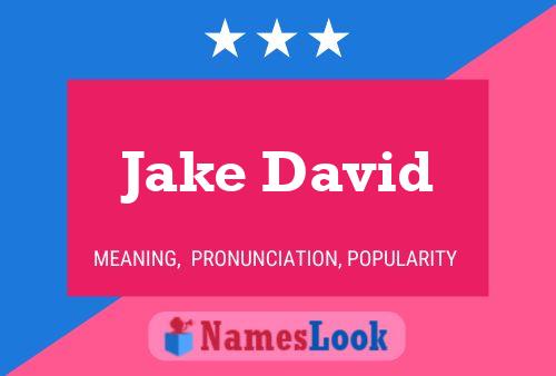 Jake David 名字海报