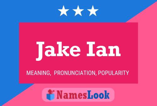 Jake Ian 名字海报