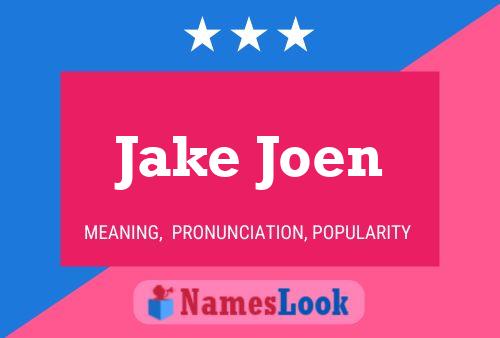 Jake Joen 名字海报