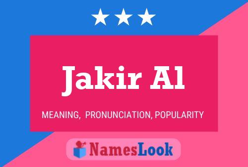 Jakir Al 名字海报