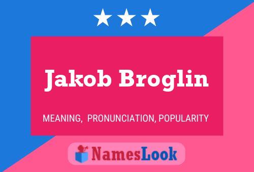 Jakob Broglin 名字海报