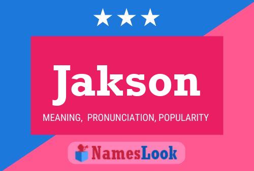 Jakson 名字海报