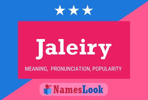 Jaleiry 名字海报