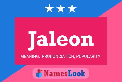 Jaleon 名字海报