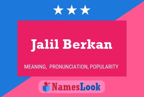 Jalil Berkan 名字海报