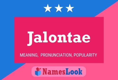 Jalontae 名字海报