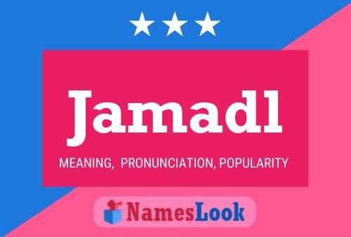 Jamadl 名字海报