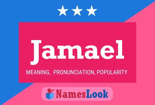 Jamael 名字海报