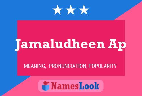 Jamaludheen Ap 名字海报