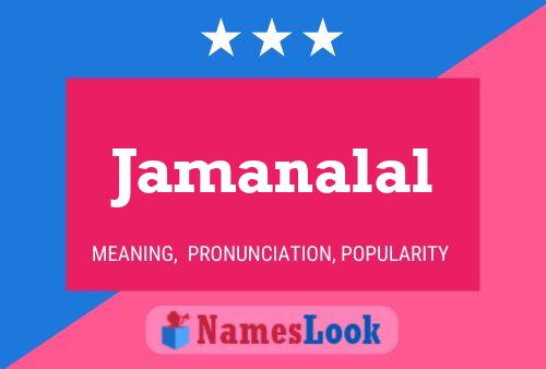 Jamanalal 名字海报