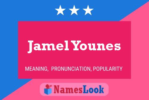 Jamel Younes 名字海报