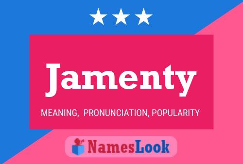 Jamenty 名字海报