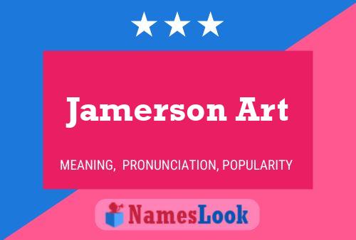 Jamerson Art 名字海报