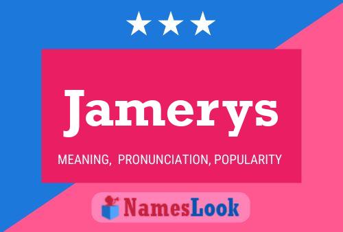 Jamerys 名字海报