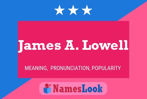 James A. Lowell 名字海报