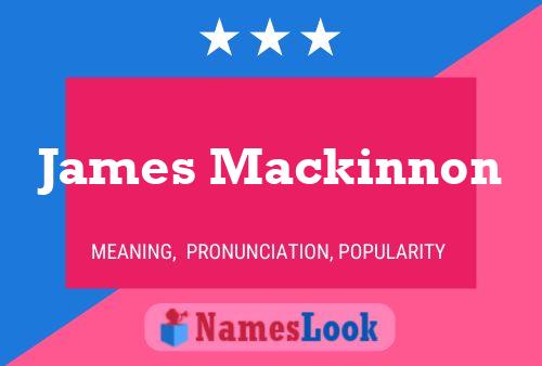 James Mackinnon 名字海报