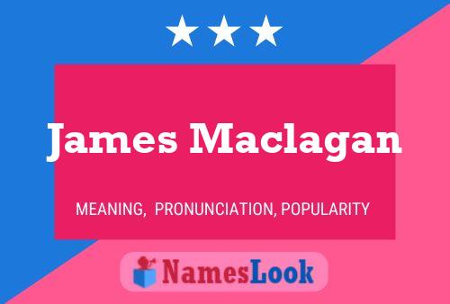 James Maclagan 名字海报