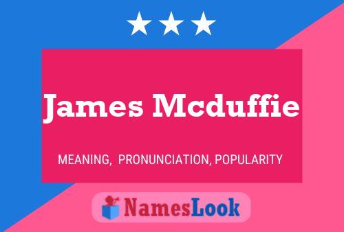 James Mcduffie 名字海报