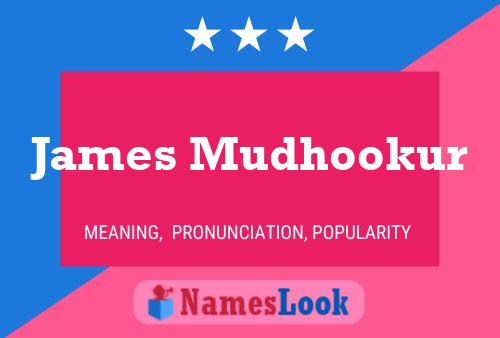 James Mudhookur 名字海报